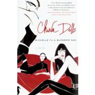 China Dolls A Novel