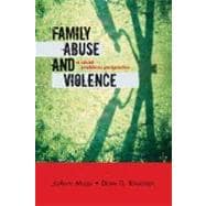 Family Abuse and Violence A Social Problems Perspective