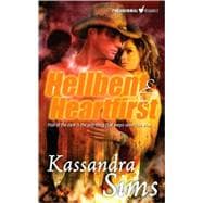 Hellbent and Heartfirst