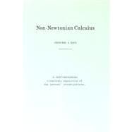 Non-newtonian Calculus