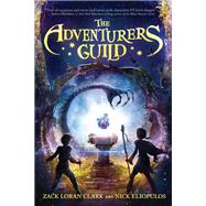 The Adventurers Guild (Adventurers Guild, The, Book 1)