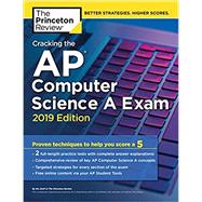 Cracking the AP Computer Science A Exam, 2019 Edition