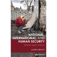 National, International, and Human Security Protection against Violence