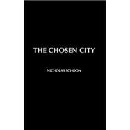 The Chosen City