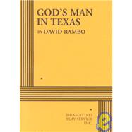 God's Man in Texas - Acting Edition