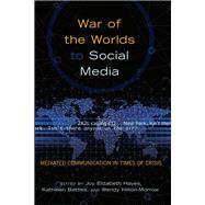 War of the Worlds to Social Media