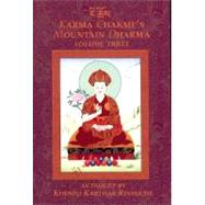 Karma Chakme's Mountain Dharma