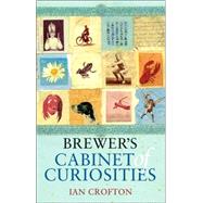 Brewer's Cabinet of Curiosities