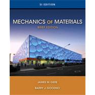 Mechanics of Materials, Brief SI Edition, 1st Edition