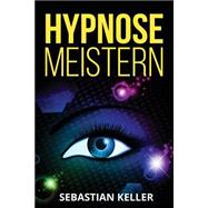 Hypnose Meistern