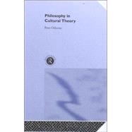 Philosophy in Cultural Theory
