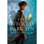 The Wicked Bargain