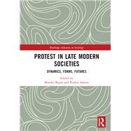 Protest in Late Modern Societies