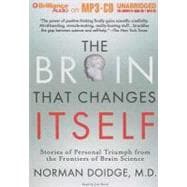 Brain That Changes Itself: Stories of Personal Triumph from the Frontiers of Brain Science