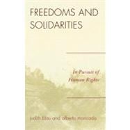 Freedoms and Solidarities In Pursuit of Human Rights