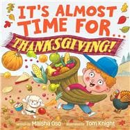 It's Almost Time for . . . Thanksgiving!