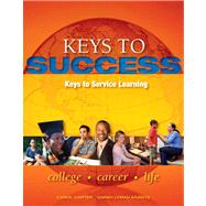 Keys to Success Service Learning Plus NEW MyStudentSuccessLab 2012 Update -- Access Card Package