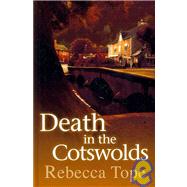 Death In The Cotswolds