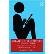 Creating Your Signature Online Course