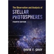 The Observation and Analysis of Stellar Photospheres