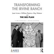 Transforming the Irvine Ranch