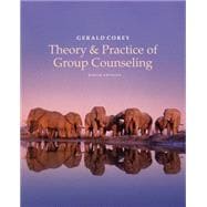 Theory and Practice of Group Counseling,9781305088016