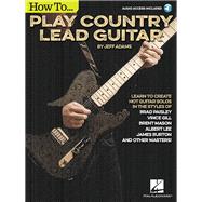 How to Play Country Lead Guitar