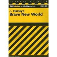 CliffsNotes on Huxley's Brave New World: Library Edition