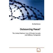 Outsourcing Peace?