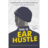 This Is Ear Hustle