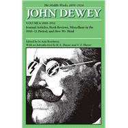 The Middle Works of John Dewey 1899-1924