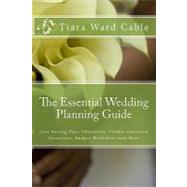 The Essential Wedding Planning Guide