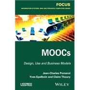 MOOCs Design, Use and Business Models
