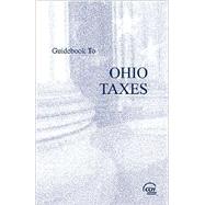 Guidebook to Ohio Taxes 2008