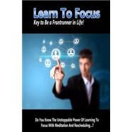 Learn to Focus