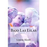 Bajo las Lilas / Under the Lilacs