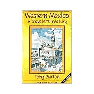 Western Mexico : A Traveller's Treasury