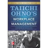 Taiichi Ohnos Workplace Management Special 100th Birthday Edition