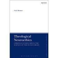 Theological Neuroethics