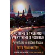 Nothing Is True and Everything Is Possible