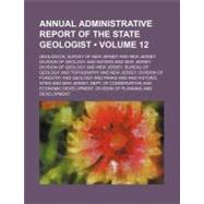 Annual Administrative Report of the State Geologist