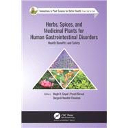 Herbs, Spices, and Medicinal Plants for Human Gastrointestinal Disorders