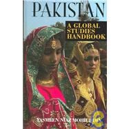 Pakistan : A Global Studies Handbook