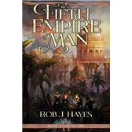 The Fifth Empire of Man