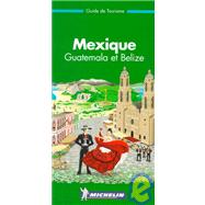 Michelin the Green Guide Mexique