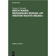 Erich Maria Remarques Roman Im Westen Nichts Neues