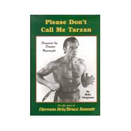 Please Don't Call Me Tarzan