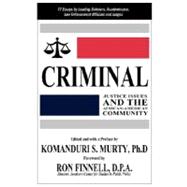 Criminal Justice Issues and The African-American Community