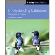 Understanding Databases Concepts and Practice [Rental Edition]