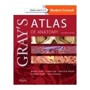 Gray's Atlas of Anatomy: Student Consult